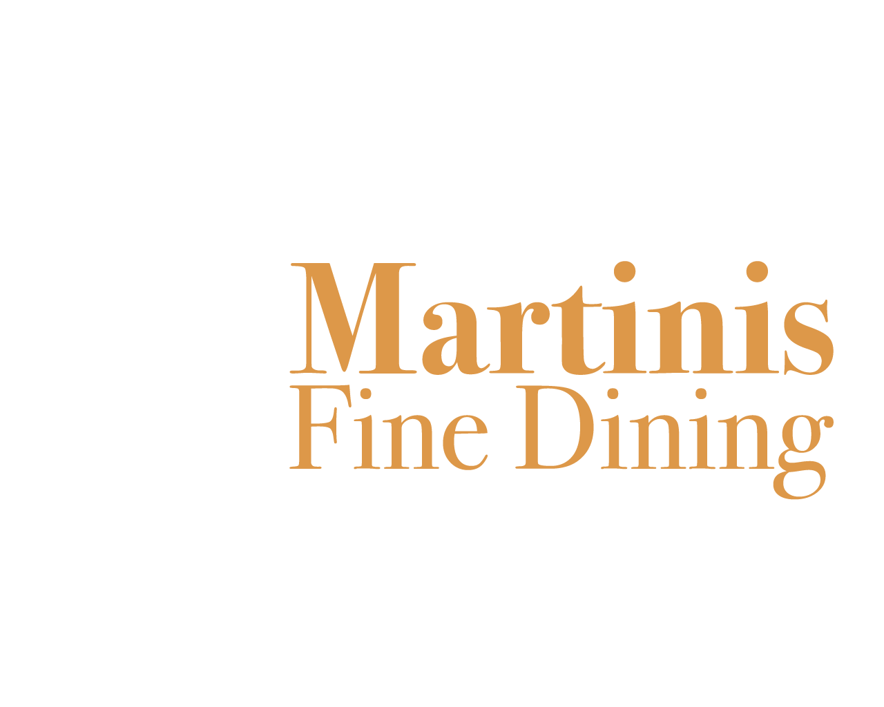 Martinis fine dining